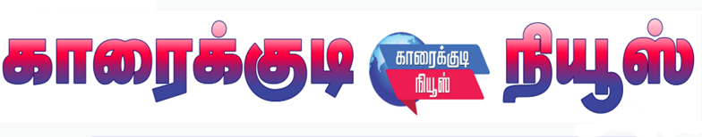 Karaikudi News
